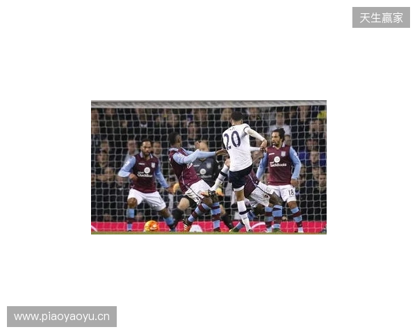 足总杯第3轮开球时间：1月11日热刺vs维拉，12日曼联vs布莱顿